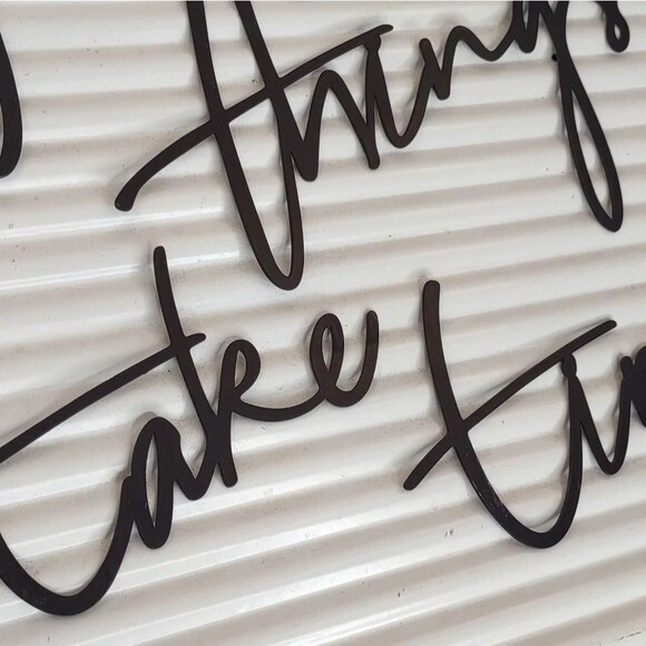 Metal 3D Sign good things take time Wall Hanging Art Cursive Letters - Picture 4 of 16